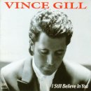 내 마음의 노래 : I still believe in you - Vince Gill 가사번역과 MP3 파일 이미지