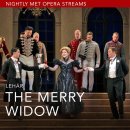 Nightly Met Opera "Lehár’s The Merry Widow(유쾌한 미망인)" streaming 이미지