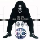 디너프(DE:NUFF) | ( MV ) Ice MC - Give Me The Light (1996) [ 한/영 가사 해석 ]