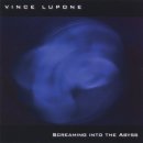 Vince LuPone - Screaming into the Abyss 이미지