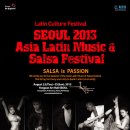 *2013 Asia Latin Music & Salsa Festiva(08.22~08.25) 티켓의 모든것/예약안내**(워크샵 스케줄 업데이트-07.17) 이미지