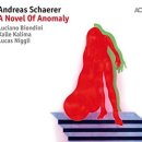 Andreas Schaerer - Novel of Anomaly 이미지