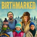 영화 기니피그 패밀리 버스마크드, 진실한 것이 사랑이다. Birthmarked, 2018 결말 해석 후기 리뷰
