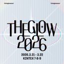 씨티티엘 | THE GLOW 2026 페스티벌 후기