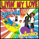 LMFAO - livin my love(역시나 흥겨움) 이미지