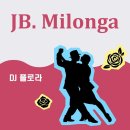 JB. Milonga 놀러오세요 10/16 강남구청역 마젠타 이미지