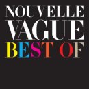 [연속듣기-라운지, 팝] Nouvelle Vague의 앨범 Best of 2CD 수록곡 모음 이미지