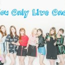 [단체] You Only Live Once 이미지