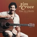 Time In A Bottle /Jim Croce 이미지