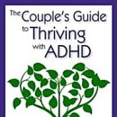 The Couple's Guide to Thriving With ADHD-Melissa Orlov﻿ 이미지