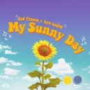 Ted Fresco, Lyn Lapid / My sunny day (Bb) mr 이미지