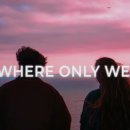 somewhere only we know (Gustixa &amp; Rhianne) 이미지