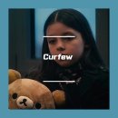 CURFEW(커퓨) | 벼랑 끝에 서 있을 때 단편영화 <커퓨> 스포有