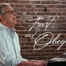 Trust and Obey(예수 따라가며) 이미지