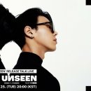 The Unseen Live Talk Soon 이미지