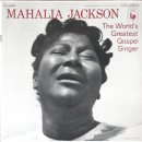 When the Saints Go Marching In - Mahalia Jackson - 이미지