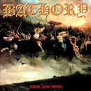 Bathory - A Fine Day to Die 이미지