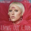 Brooke Candy Feat. Sia (브룩 캔디 & 시아 풀러) Living Out Loud 이미지