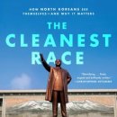 The Cleanest Race: How North Koreans See Themselves and Why It Matters 이미지