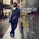 중후한 목소리의 재즈 가수 Gregory Porter 신보 - Take Me To The Alley 이미지