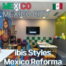[멕시코시티] 가성비 호텔 추천 이비스 스타일스 멕시코 레포르마 ibis Styles Mexico Reforma