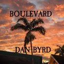 Golden Oldies Songs (Boulevard - Dan Byrd) 이미지