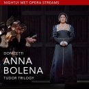Nightly Met Opera /"Donizetti’s Anna Bolena(도니제티의 안나 볼레나)"streaming 이미지