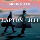 Eric Clapton, Jeff Beck - Moon river 🎶 & 악기 연주 이미지