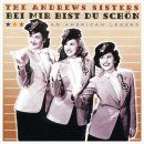 Bei Mir Bist Du Schon -The Andrews Sisters- 이미지