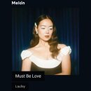 Laufey - Must Be Love [ 힐링음악 ] 이미지