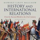 국제사 | History and International Relations - Howard LeRoy Malchow
