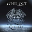 A Chill Out Tribute to Queen 발매예정 이미지