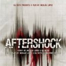 2012 애프터쇼크Aftershock 이미지