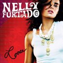Nelly Furtado - All Good Things (Come To An End) 이미지