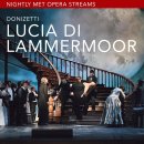 Nightly Met Opera / "Donizetti’s Lucia di Lammermoor(람메르무어의 루치아)" streaming 이미지