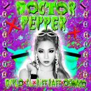 Diplo X CL X Riff Raff X OG Maco (디플로 &amp; 씨엘 &amp; 리프라프 &amp; 오지 마코) Dr. Pepper 이미지