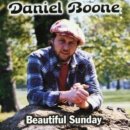 Beautiful Sunday(아름다운 일요일) / Daniel Boone 이미지