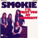 I,II Meet You At Midnight -Smokie 이미지