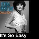 It's So Easy(Linda Ronstadt) 이미지