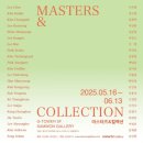삼원갤러리 &lt;Masters &amp; Collection&gt;