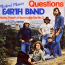 [Art Rock] Questions - Manfred Mann's Earth Band 이미지