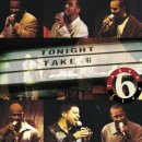 Take 6 - Over The Hill is Home 이미지