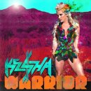 Ke$ha의 두번째 정규앨범. 일주일동안 이거만듣고 쓰는 WARRIOR 리뷰. 이미지