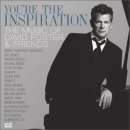 David Foster &amp; Friends - You're The Inspiration: The Music Of David Foster And Friends (CD+DVD)[2009. 01. 20] 이미지