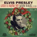 Santa Bring My Baby Back (To Me) (Elvis Presley) 이미지