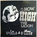 How High the moon -Les Paul & Mary Ford- 이미지