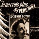Lucienne Boyer /Je Ne Crois Plus Au Pere Noel (나는 더이상 산타를 믿지 않는다) 이미지
