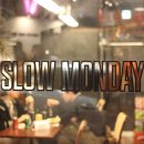 슬로우먼데이(SLOW MONDAY)