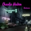 Re:﻿﻿﻿﻿Noche De Ronda =＞ Charlie Haden 이미지