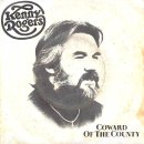 Kenny Rogers - Coward Of The County 이미지